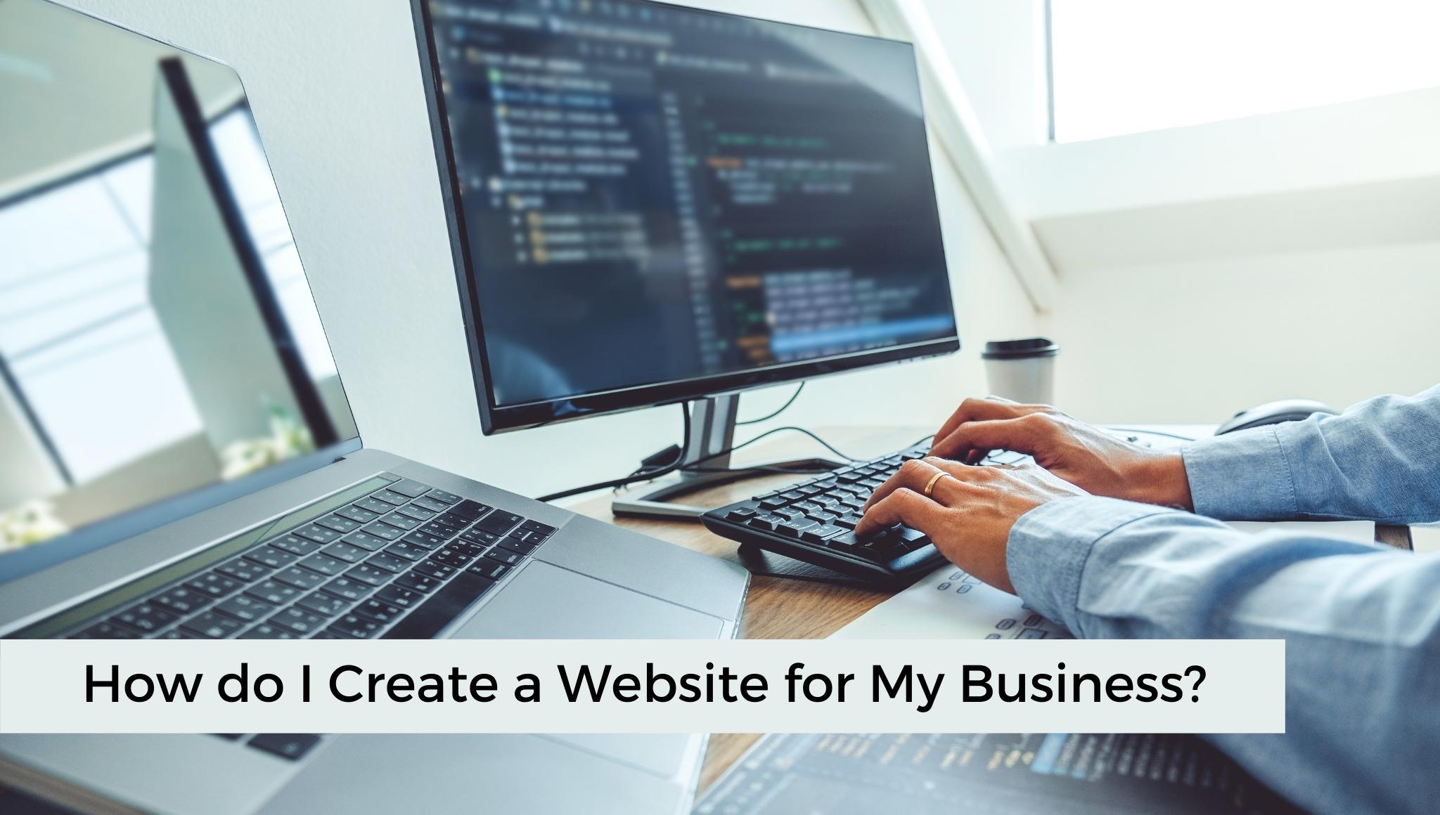 how to create a website for my business
