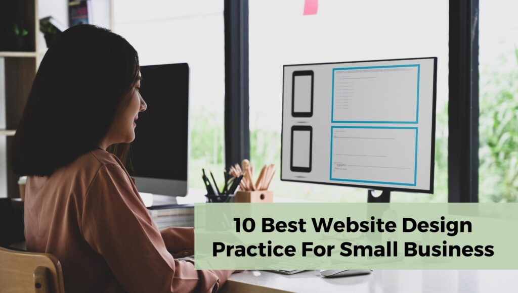 10 Best Website Design Practice For Small Business