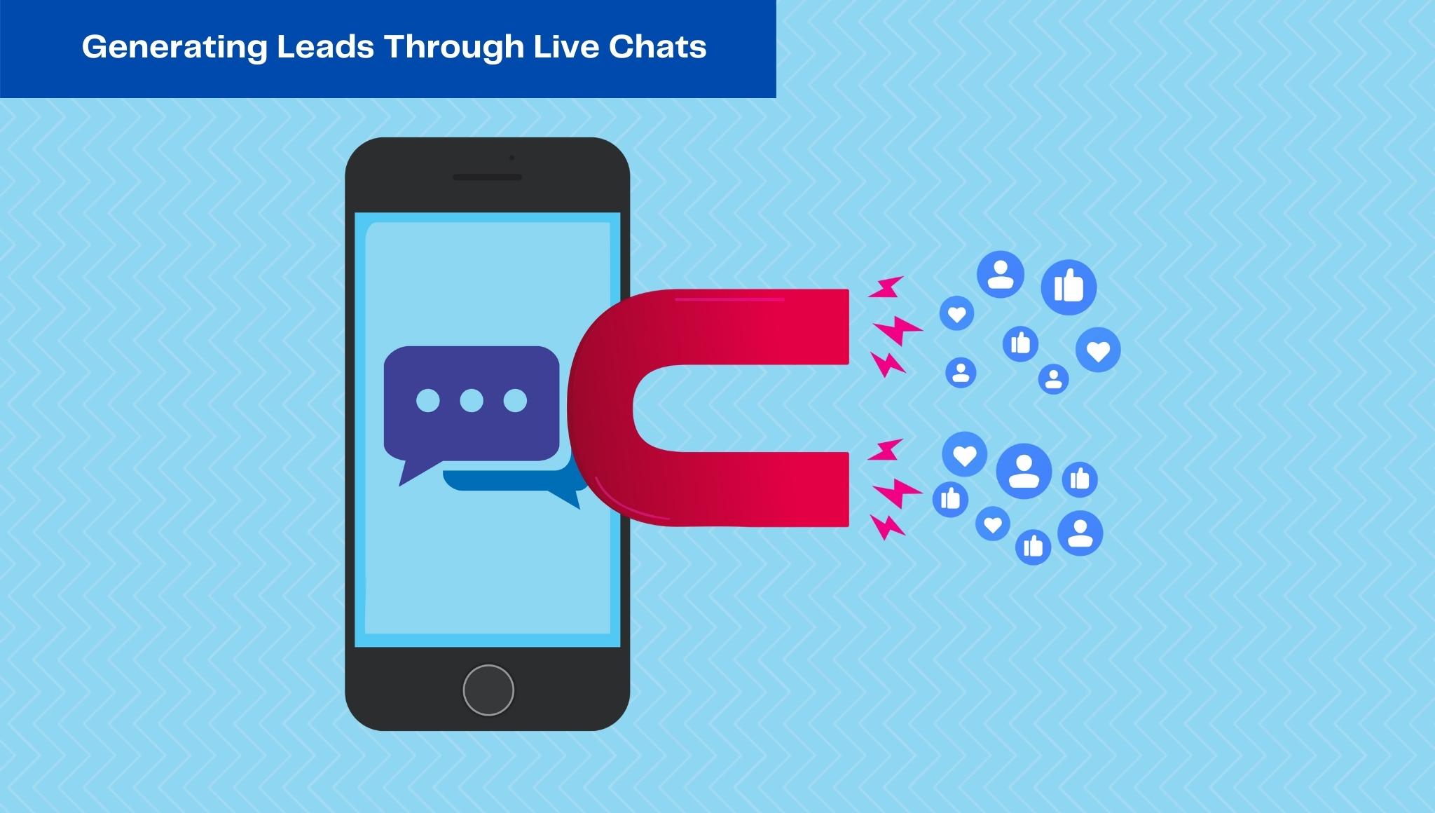 Generating Leads Through Live Chats 