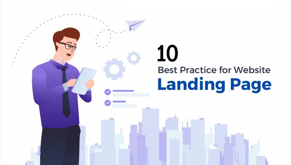 10 Best Practices For Website Landing Page