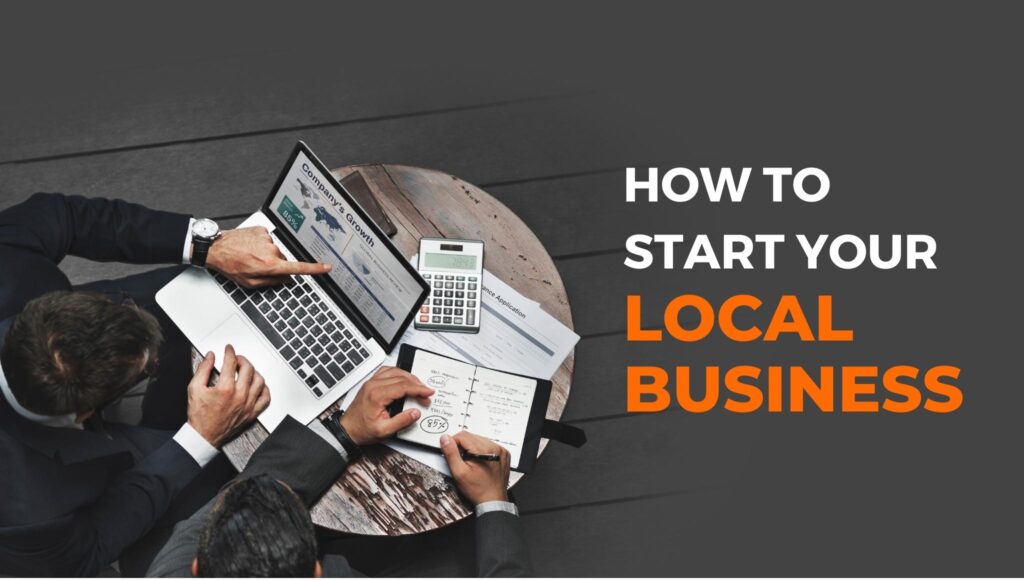 How to Start Your Local Business?