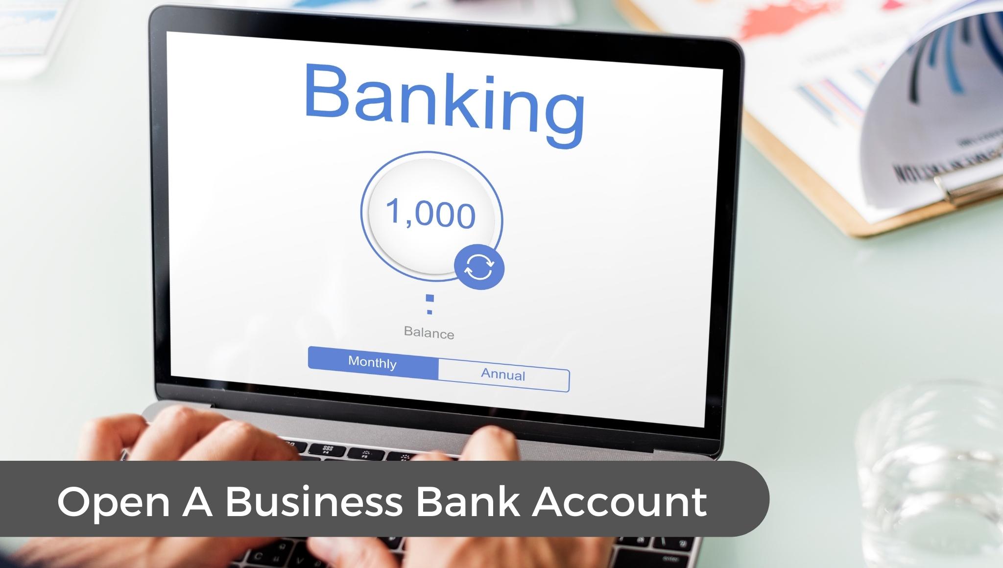 Open a business bank account