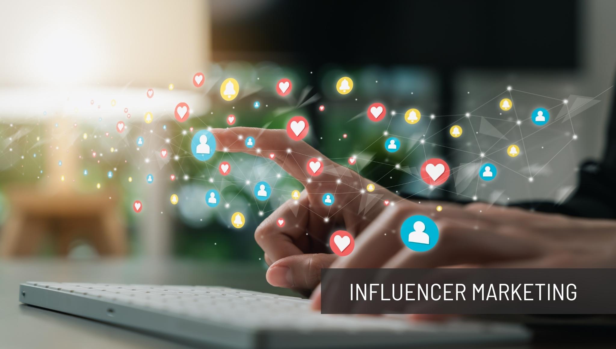 Influencer Marketing