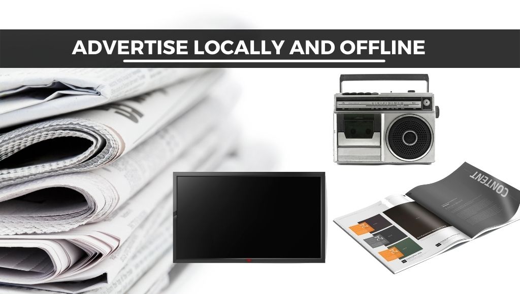 Advertise Locally and Offline