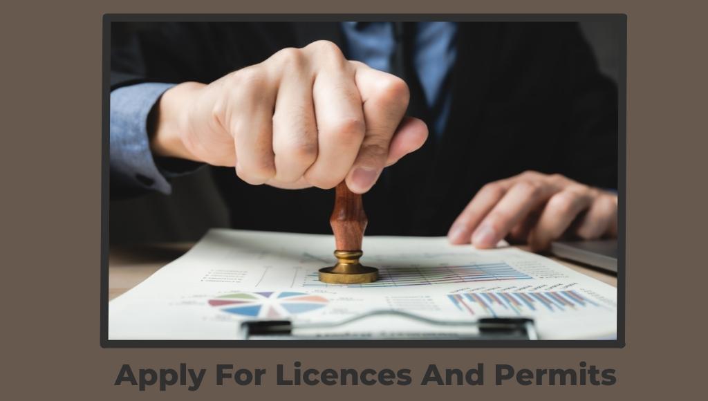 Apply for licences and permits