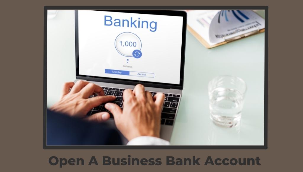 Open a business bank account