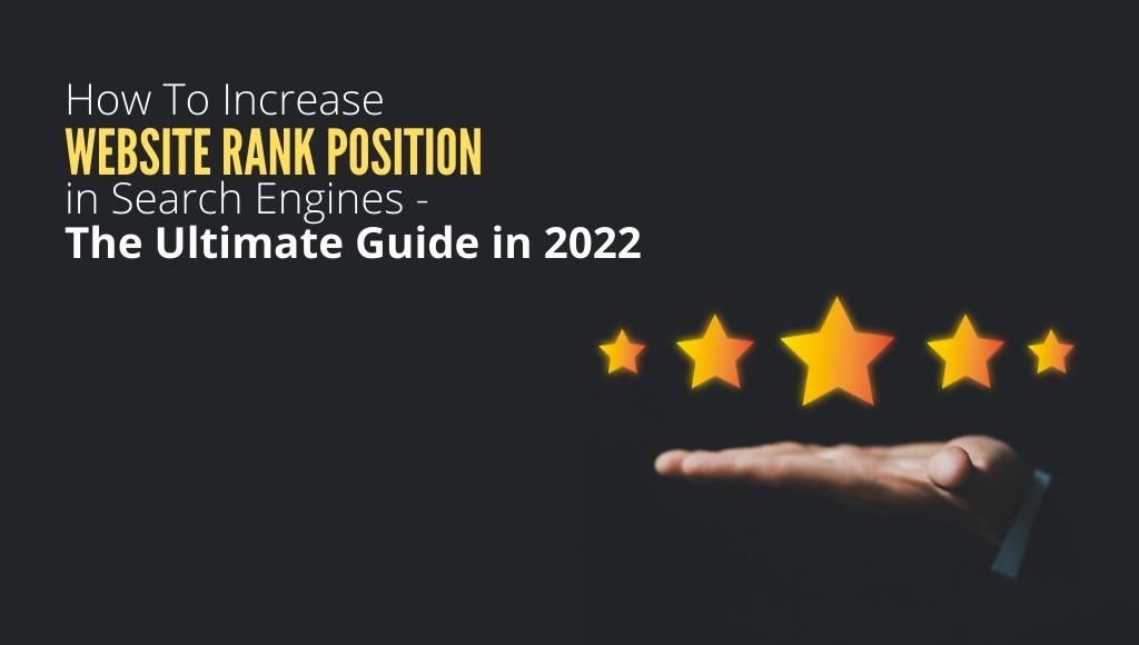How To Increase Website Rank Position In Search Engines