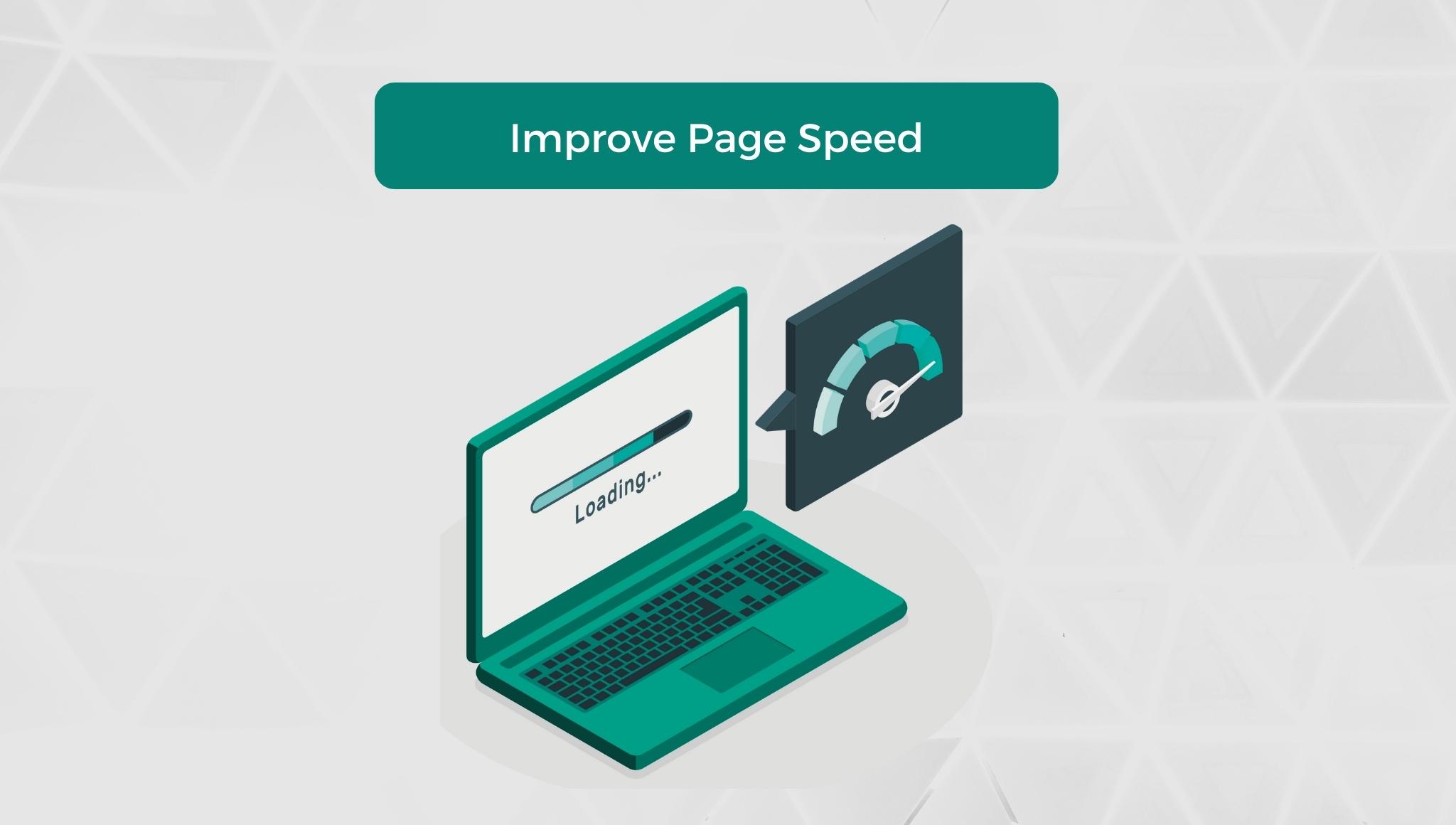  Improve Page Speed