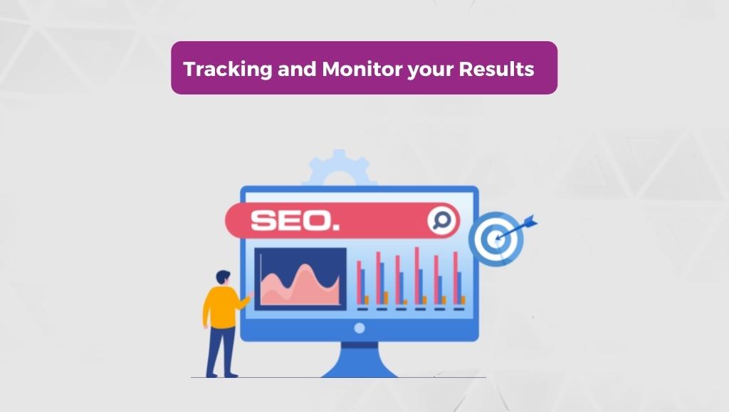 Tracking and Monitor your Results
