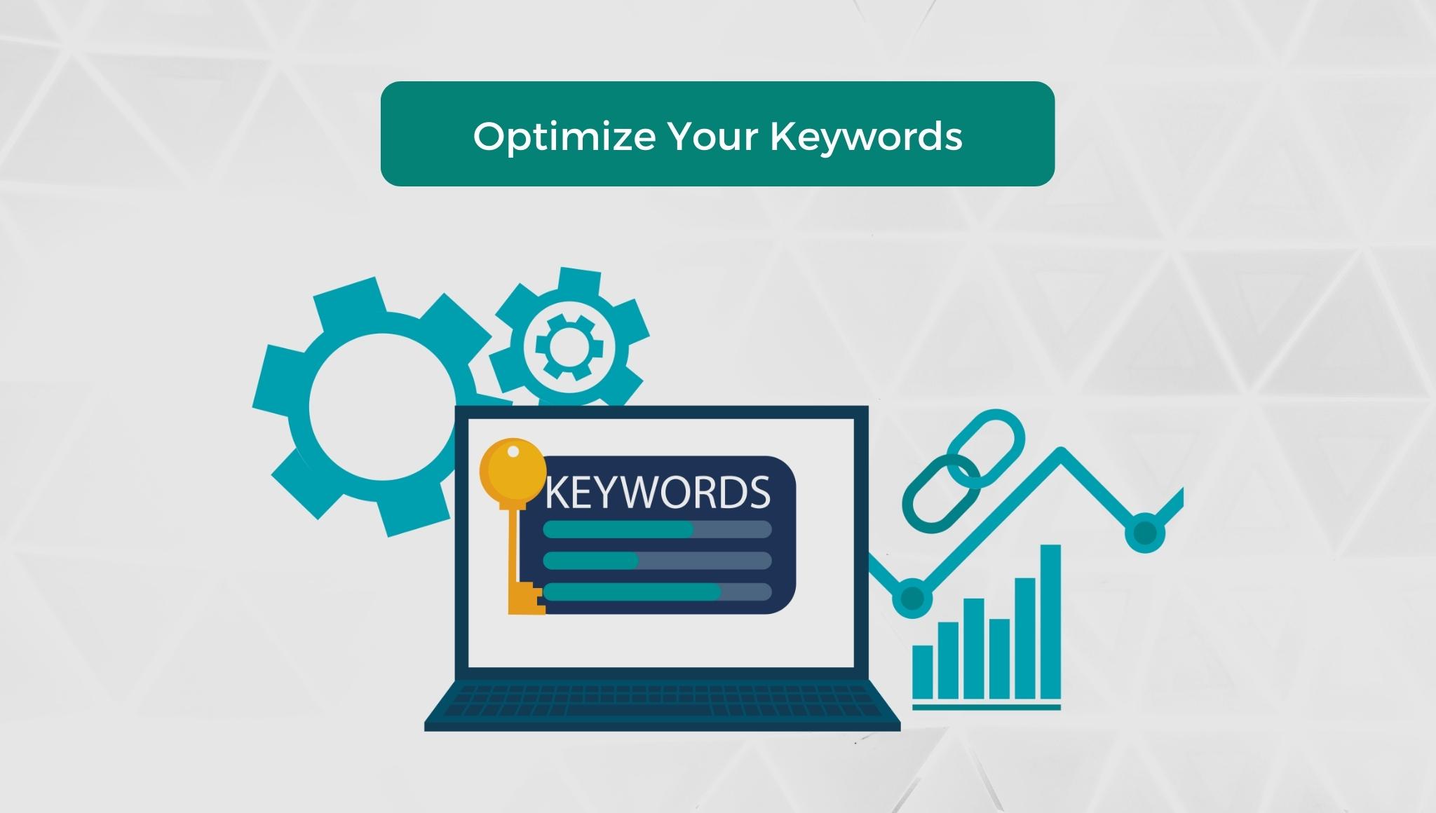 Optimize Your Keywords