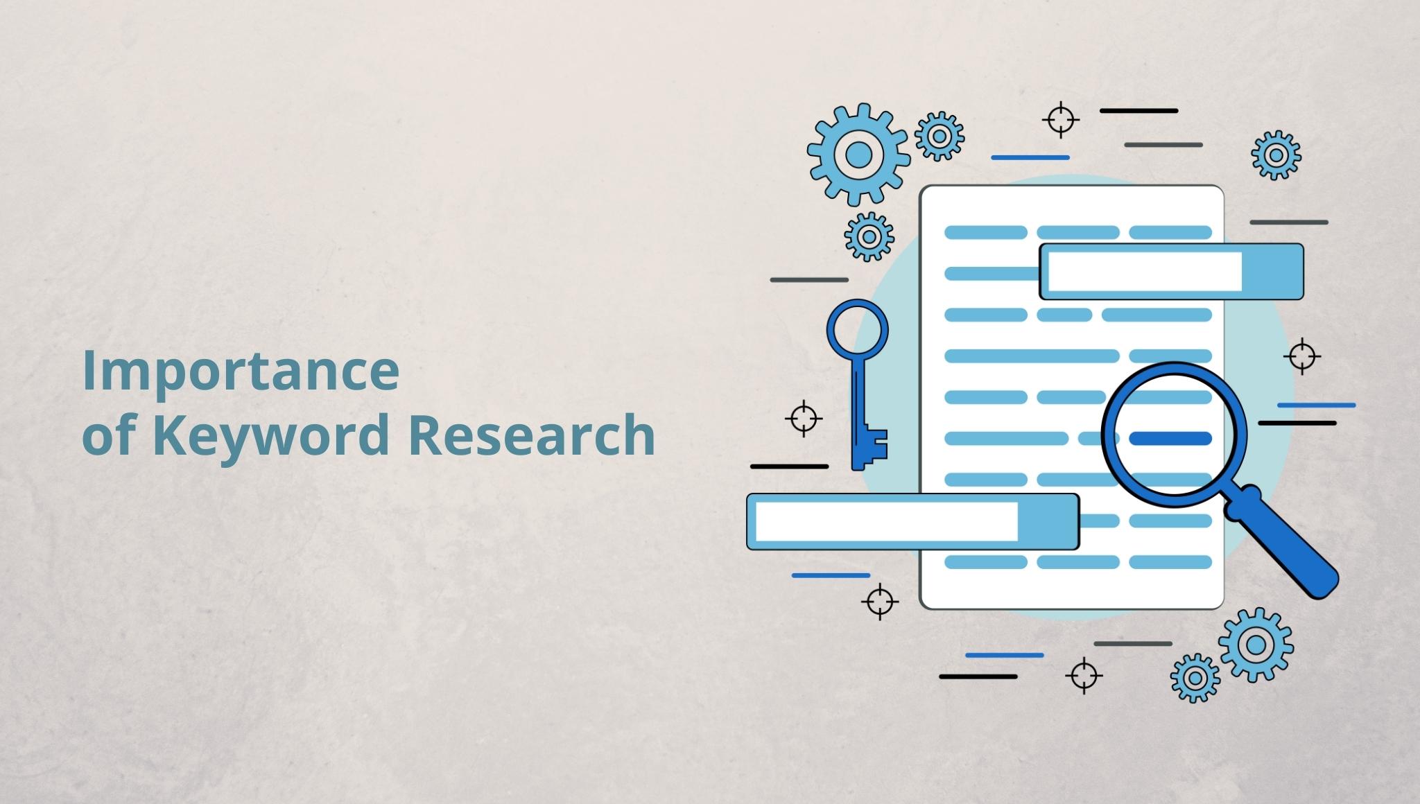  Importance of Keyword Research