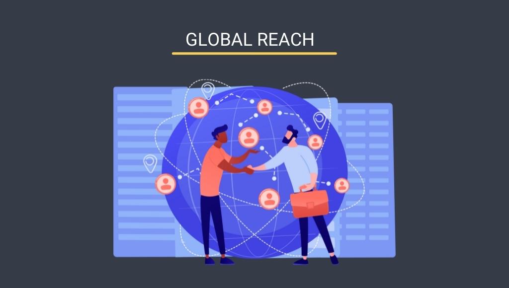Global reach