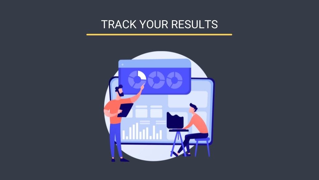 Track your results
