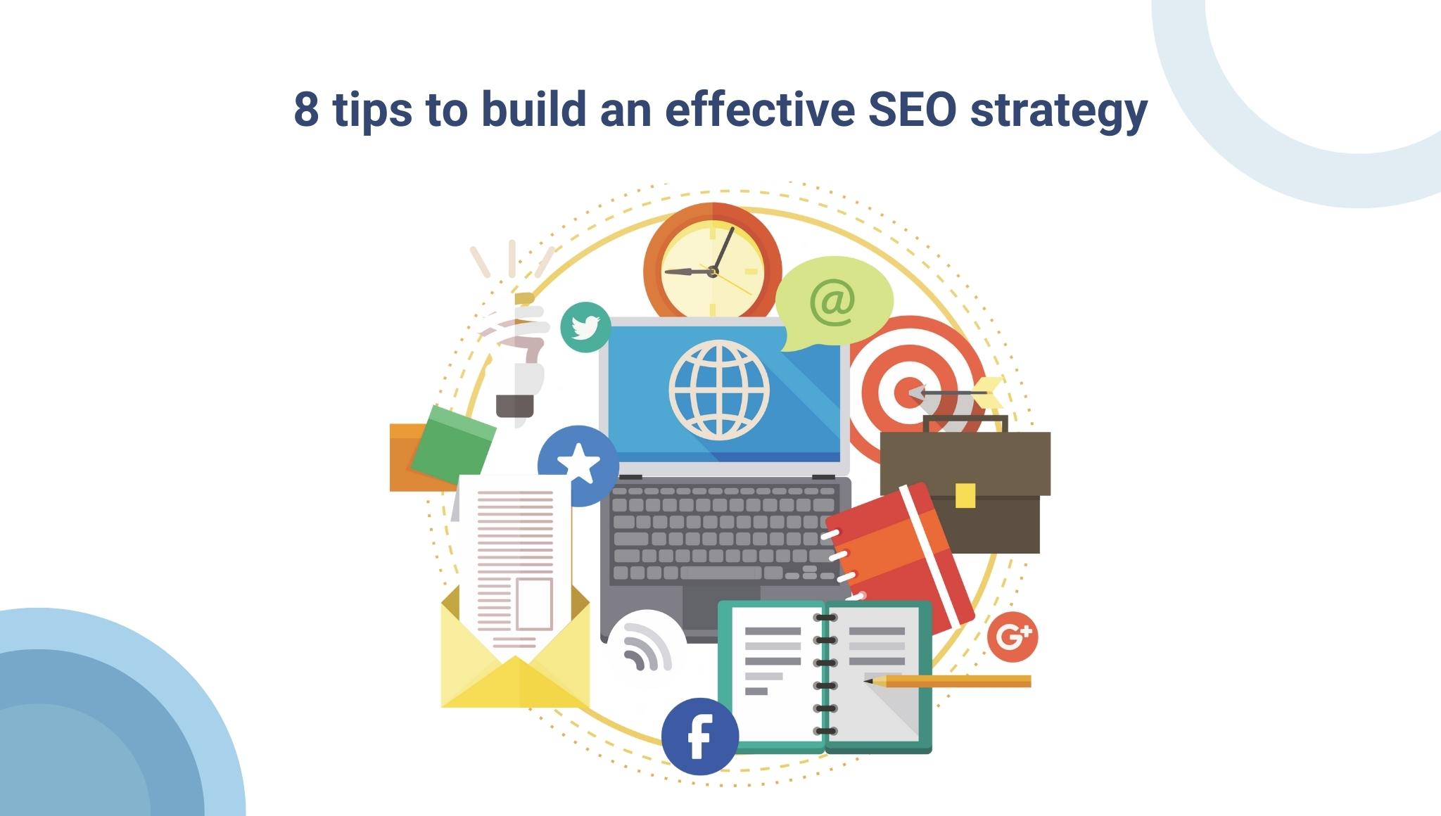  8 Tips To Build Winning SEO Strategy 