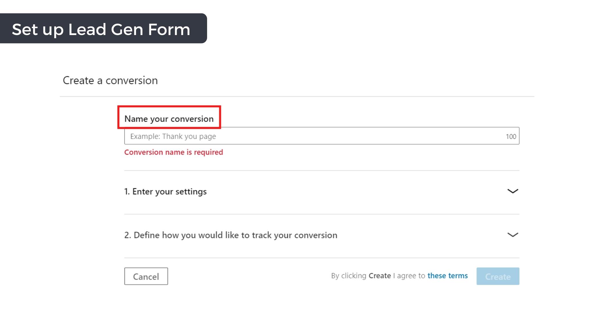 Set up conversion tracking and lead gen form