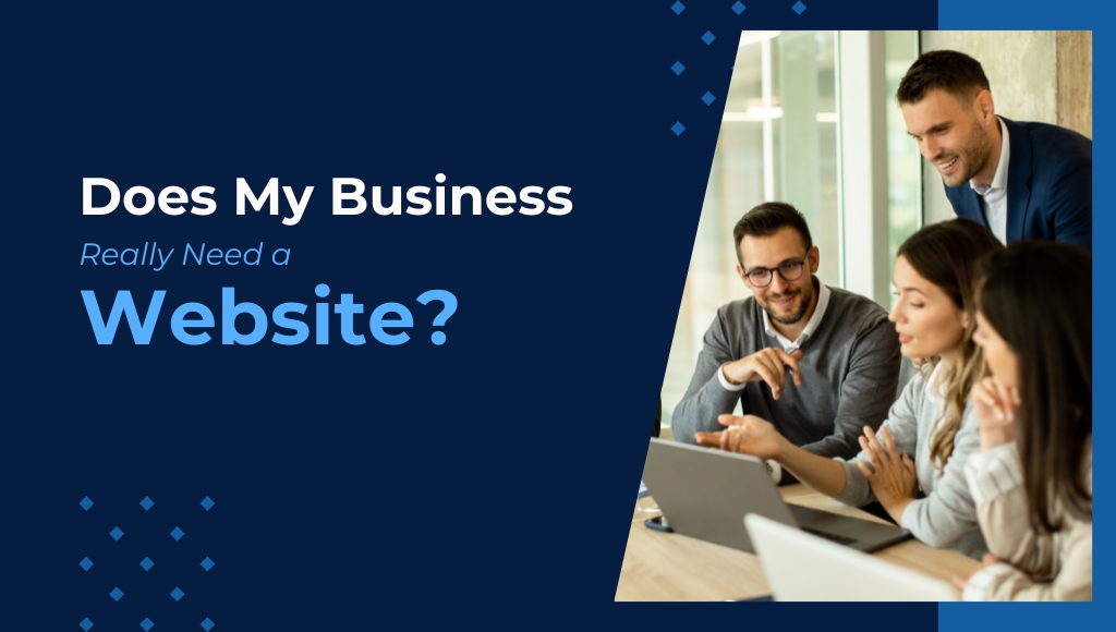 Business Need a Website